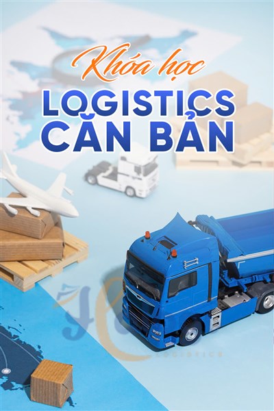 Khóa học Logistics căn bản